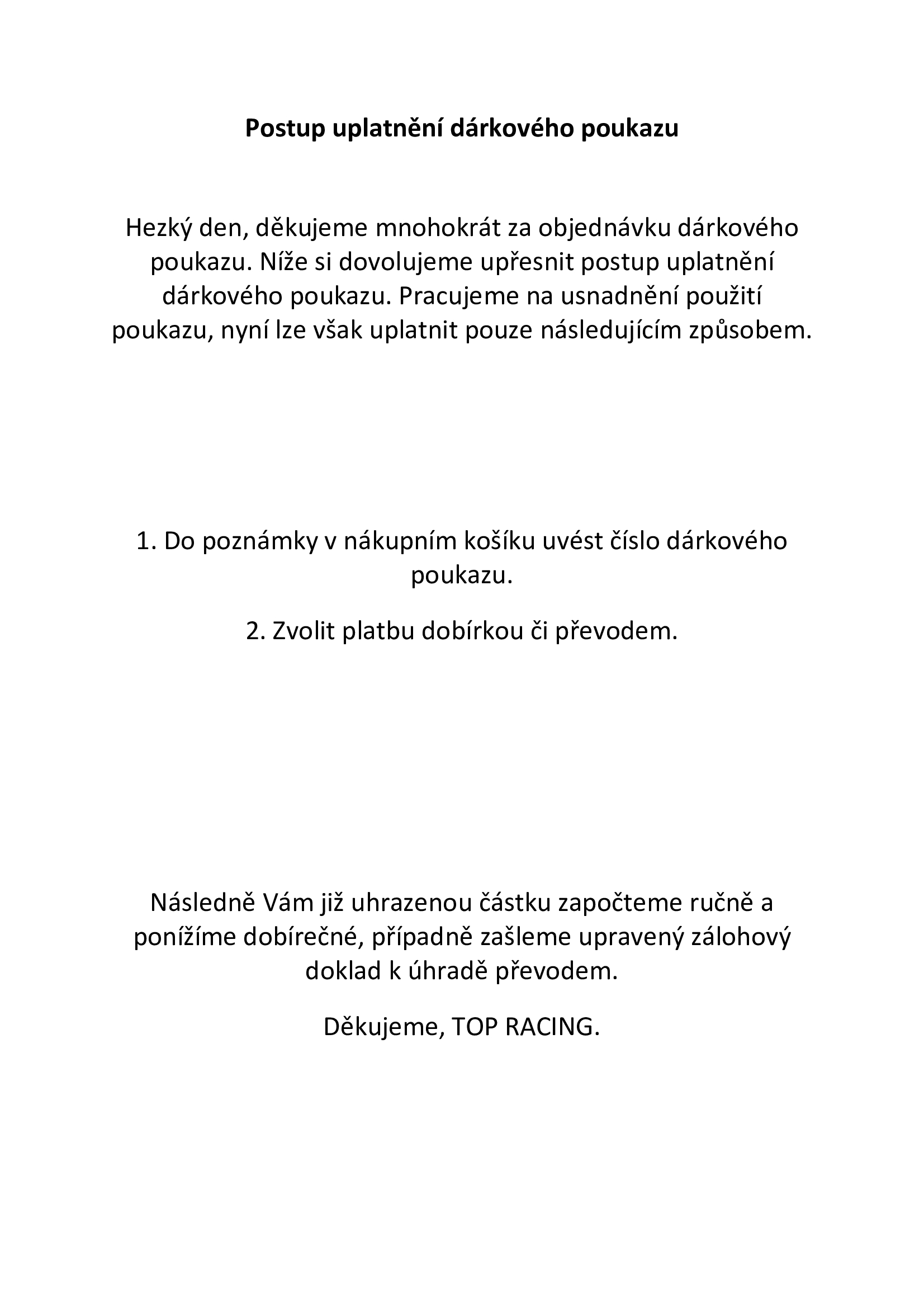 Tištěný dárkový poukaz 3000 Kč / 115,38 €